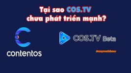 Tại sao costv không phát triển mạnh