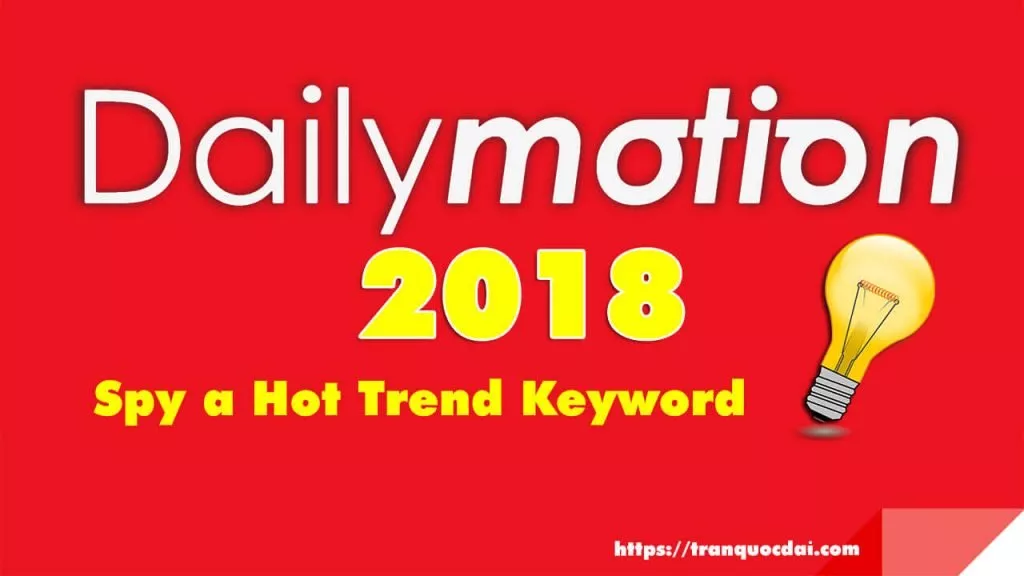 dailymotion spy hot keyword trend