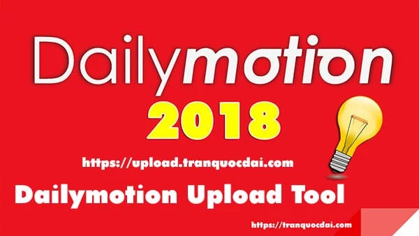 Dailymotion Remote Upload Tool