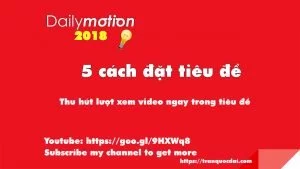 Thủ Pháp Viết Tiêu Đề Cho Video