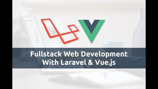 Fullstack Web Development With Laravel